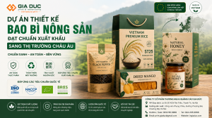 Dự Án Thiết Kế Bao Bì Nông Sản Đạt Chuẩn Xuất Khẩu Sang Thị Trường Châu Âu