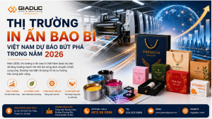 Thị Trường In Ấn Bao Bì Việt Nam Dự Báo Bứt Phá Trong Năm 2026